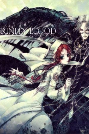 Trinity Blood – Cuộc chiến trái đất