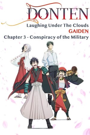Donten: Laughing Under the Clouds – Gaiden: Chapter 3 – Conspiracy of the Military