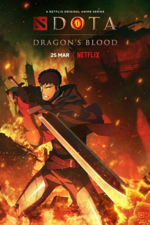 DOTA: Dragon’s Blood – Dòng Máu Rồng