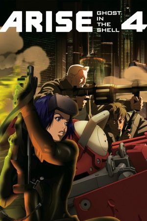 Ghost in the Shell Movie 2.4: Arise – Border:4 Ghost Stands Alone