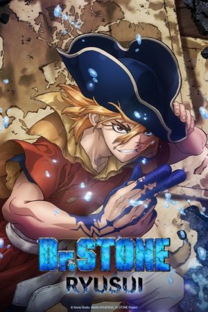 Dr. Stone ss3: New World