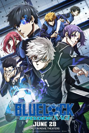 Blue Lock Movie: Episode Nagi